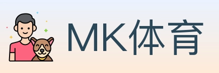 MK体育